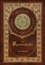 The Upanishads (Royal Collector's Edition) (Case Laminate Hardcover with Jacket)