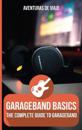 GarageBand Basics