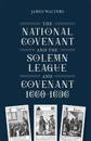 The National Covenant and the Solemn League and Covenant, 1660-1696