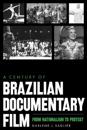 A Century of Brazilian Documentary Film