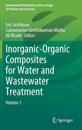 Inorganic-Organic Composites for Water and Wastewater Treatment