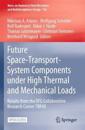 Future Space-Transport-System Components under High Thermal and Mechanical Loads