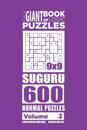 The Giant Book of Logic Puzzles - Suguru 600 Normal Puzzles (Volume 3)