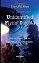 THE UFO FILES - The Report on Unidentified Flying Objects