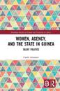 Women, Agency, and the State in Guinea