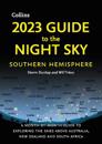 2023 GUIDE TO THE NIGHT SKY SOUTHERN HEMISPHERE