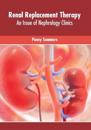 Renal Replacement Therapy: An Issue of Nephrology Clinics