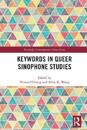 Keywords in Queer Sinophone Studies