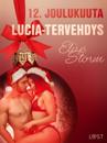 12. joulukuuta: Lucia-tervehdys – eroottinen joulukalenteri