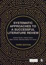 Systematic Approaches to a Successful Literature Review