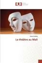 Le théâtre au Mali