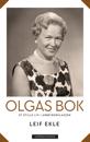Olgas bok; et stille liv i arbeiderklassen