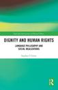 Dignity and Human Rights