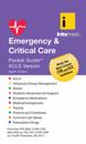Emergency & Critical Care Pocket Guide, Revised Eighth Edition