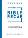 The Bible Recap Journal – Your Daily Companion to the Entire Bible