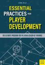 Essential Practices for Player Development