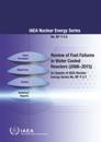 Review of Fuel Failures in Water Cooled Reactors 2006â??2015 (Chinese Edition)