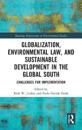 Globalization, Environmental Law, and Sustainable Development in the Global South