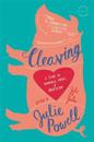 Cleaving: A Story of Marriage, Meat, and Obsession (Large Type / Large Print)