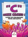Grand livre de coloriage de jouets pour garçons (French Edition)