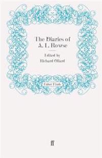 The Diaries of A. L. Rowse