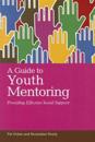A Guide to Youth Mentoring
