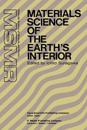 Materials Science of the Earth's Interior