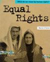 HUMAN RIGHTS:EQUAL RIGHTS
