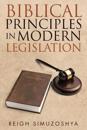 Biblical Principles in Modern Legislation