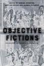 Objective Fictions