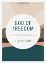 God of Freedom Bible Study Book