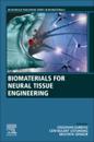 Biomaterials for Neural Tissue Engineering
