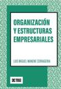Organización y estructuras empresariales