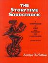 The Storytime Sourcebook: A Compendium of Ideas and Resources for Storytellers