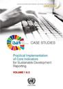Practical Implementation of Core Indicators for Sustainable Development Reporting