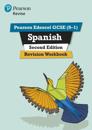 Pearson REVISE Edexcel GCSE (9-1) Spanish Revision Workbook: For 2024 and 2025 assessments and exams
