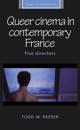 Queer Cinema in Contemporary France