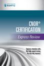 CNOR(R) Certification Express Review