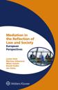 Mediation in the Reflection of Law and Society