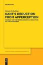 Kant’s Deduction From Apperception