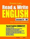 Preston Lee's Read & Write English Lesson 21 - 40 For French Speakers