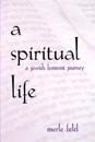 Spiritual Life, A