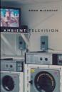 Ambient Television