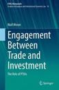 Engagement Between Trade and Investment