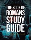 Book of Romans Study Guide