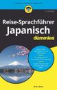 Reise-Sprachfuhrer Japanisch fur Dummies 2e