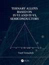 Ternary Alloys Based on IV-VI and IV-VI2 Semiconductors