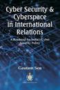 Cyber Security & Cyberspace in International Relations