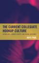 Current Collegiate Hookup Culture