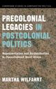 Precolonial Legacies in Postcolonial Politics
